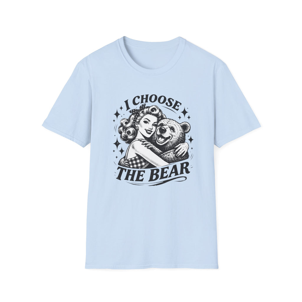 Feminist I choose the bear t shirt with woman and bear image