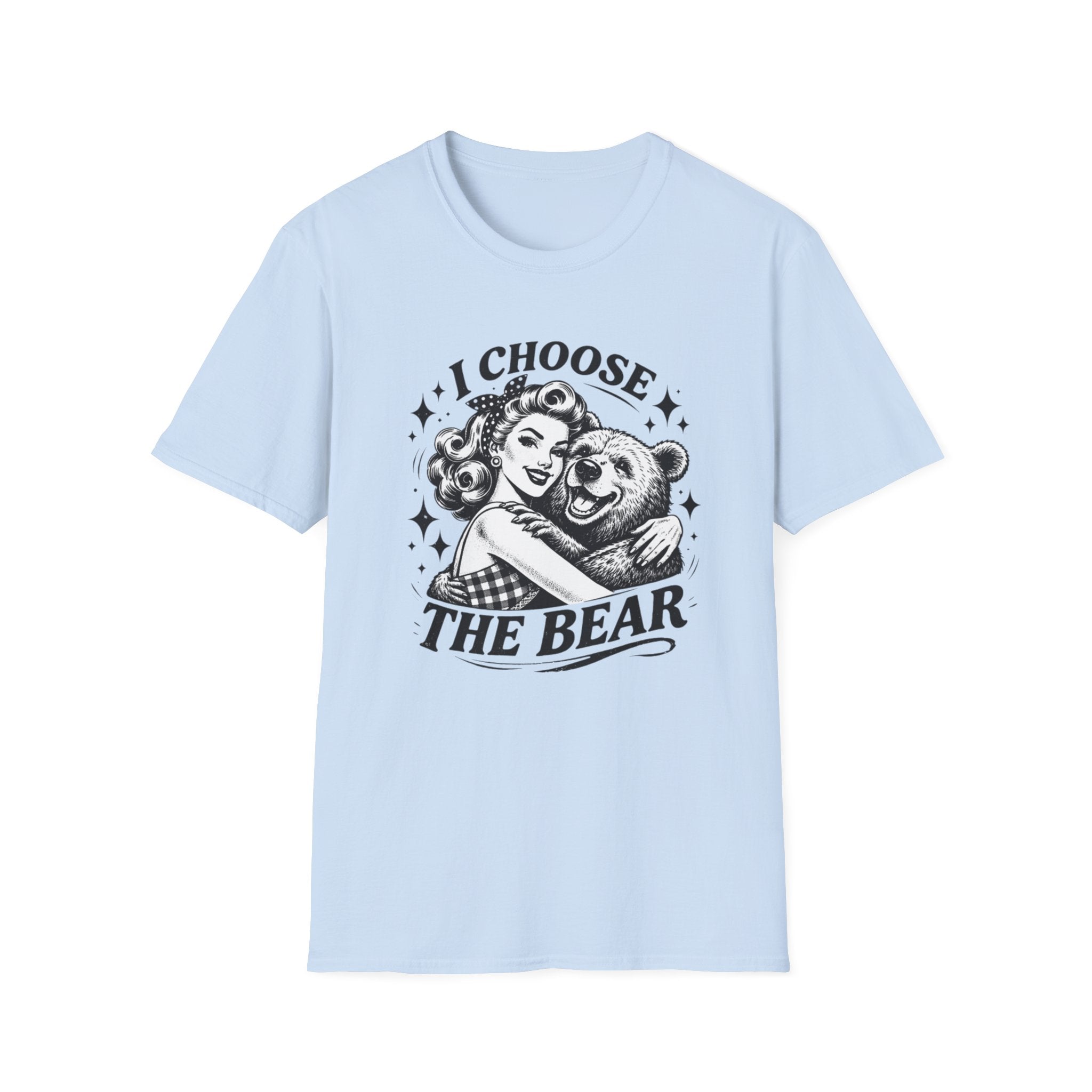 Feminist I choose the bear t shirt with woman and bear image