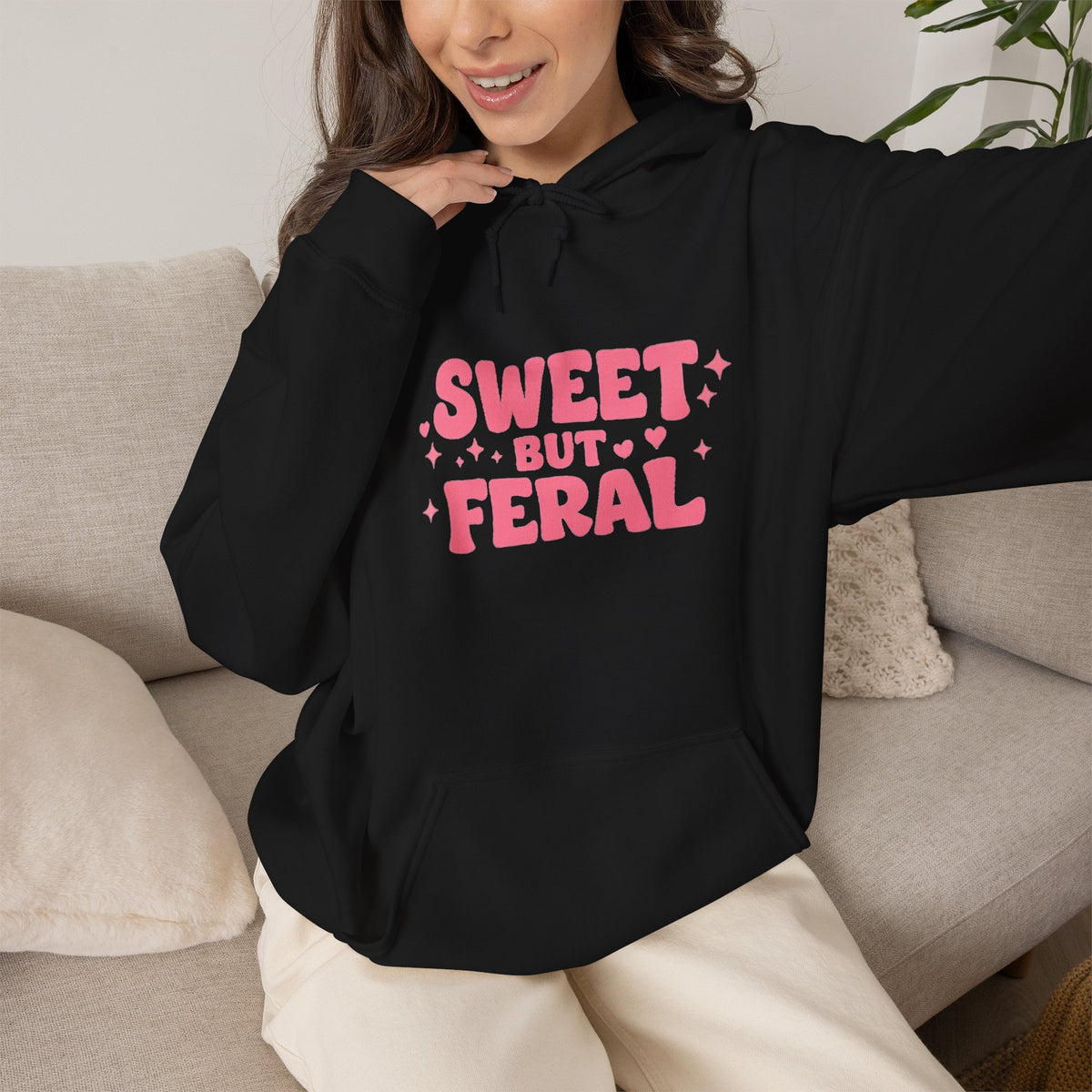 Hoodie — "Sweet But Feral" Pink Graphic Pullover