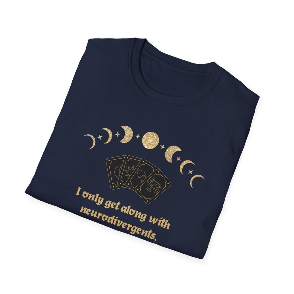 Witchy Moon Phases T‑Shirt — “I only get along with neurodivergents, gays, sluts, weirdos & Witches”