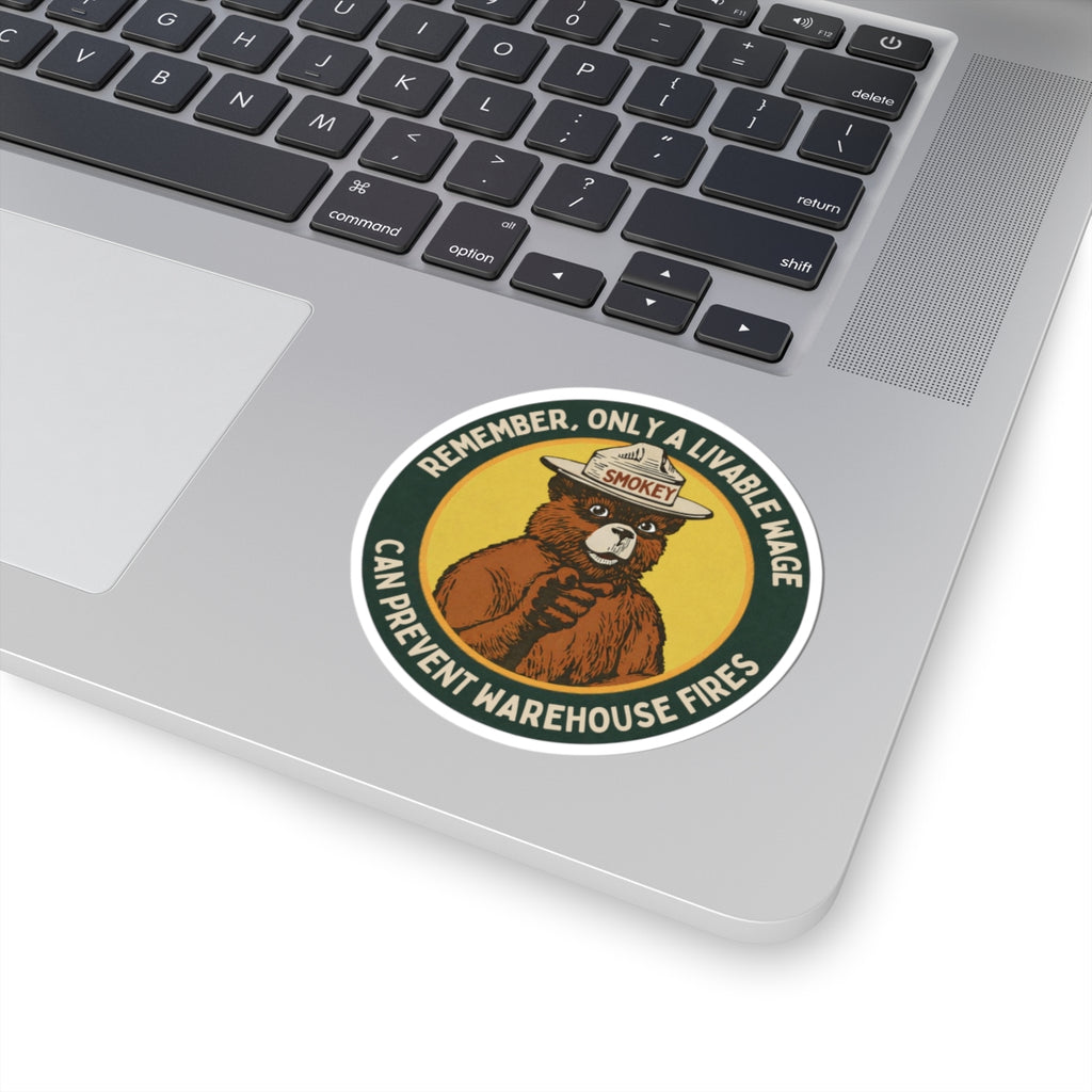 Kiss-Cut Sticker — Smokey Bear “Remember, Only a Livable Wage Can Prevent Warehouse Fires” Vintage