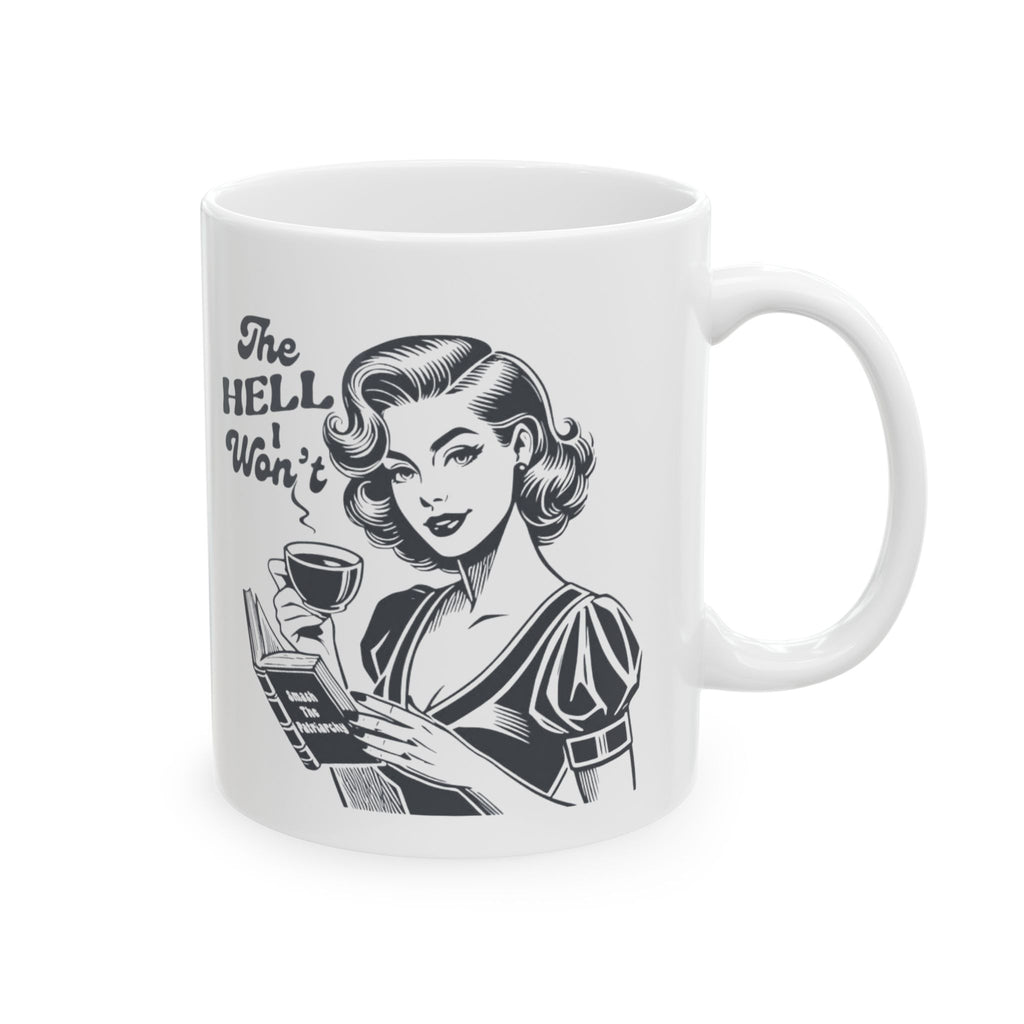 Feminist Retro Housewife Ceramic Mug — Vintage Kitchen Coffee Cup