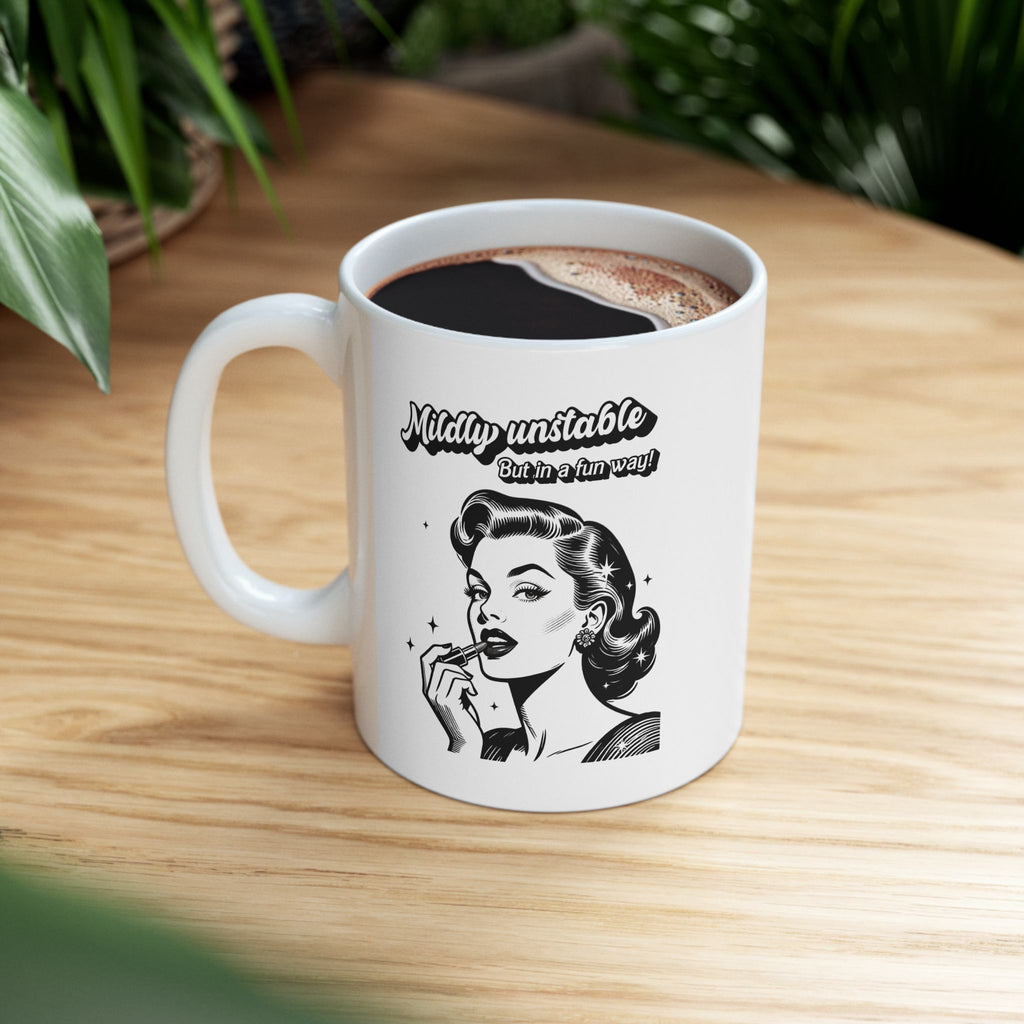 Retro 'Mildly unstable Ceramic Mug — Vintage Pin-Up Coffee Cup (11oz/15oz)
