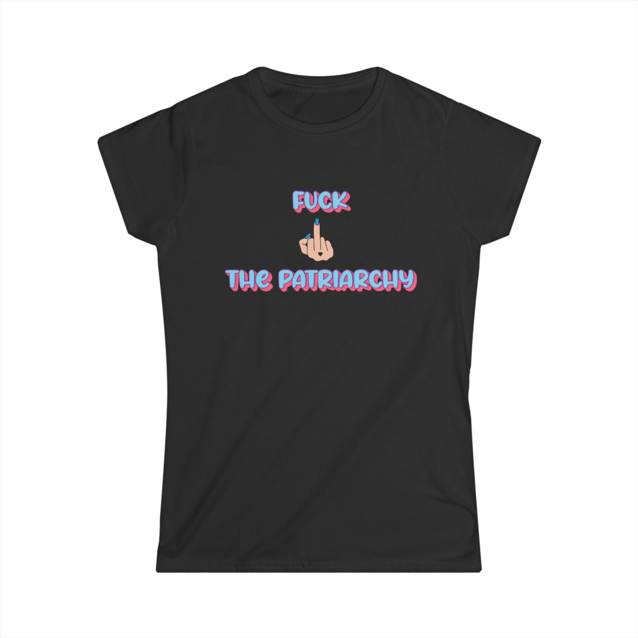 Women’s black tee with “F*ck The Patriarchy” printed in pink and blue gradient bubble letters with an illustrated middle finger graphic between the words, modeled by a woman seated casually in jeans.