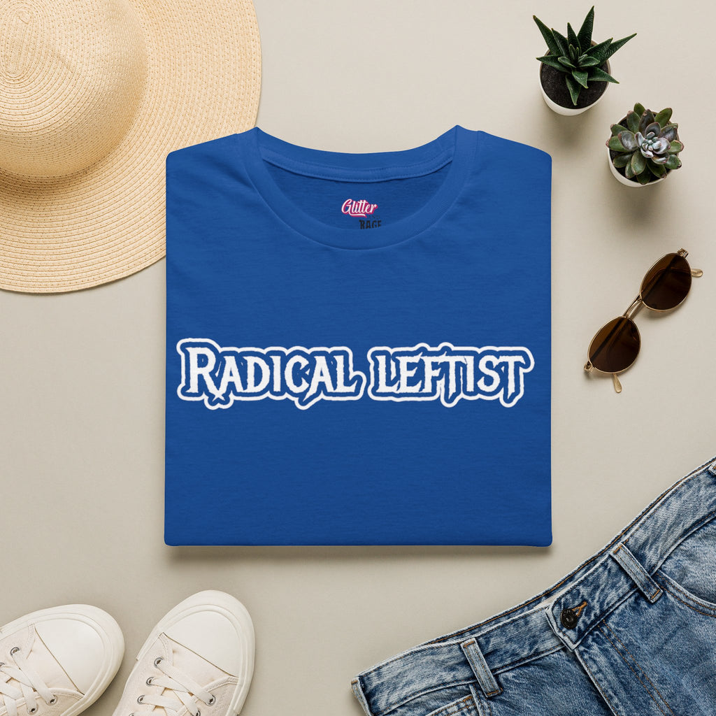 Radical Leftist T-Shirt