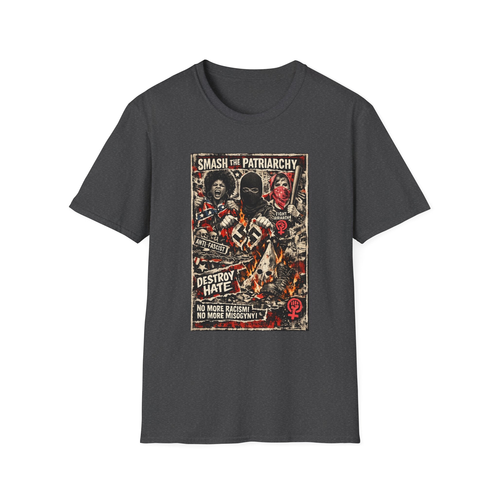 Bold anti-fascist feminist graphic t-shirt with distressed protest poster artwork. Three women in resistance poses destroying hate symbols in flames. Text reads “Smash the Patriarchy — Destroy Hate — No More Racism, No More Misogyny.” Punk feminist shirt, anti-racism tee, women’s resistance graphic shirt, activist gift.