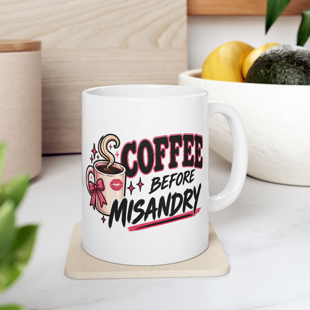 Coffee Before Misandry Mug | Funny Feminist Coffee Cup