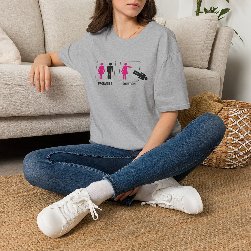 Problem Solution Funny Feminist T-Shirt | Sarcastic Women’s Graphic Tee | Dark Humor Shirt | Gift For Her | Badass Women Tee