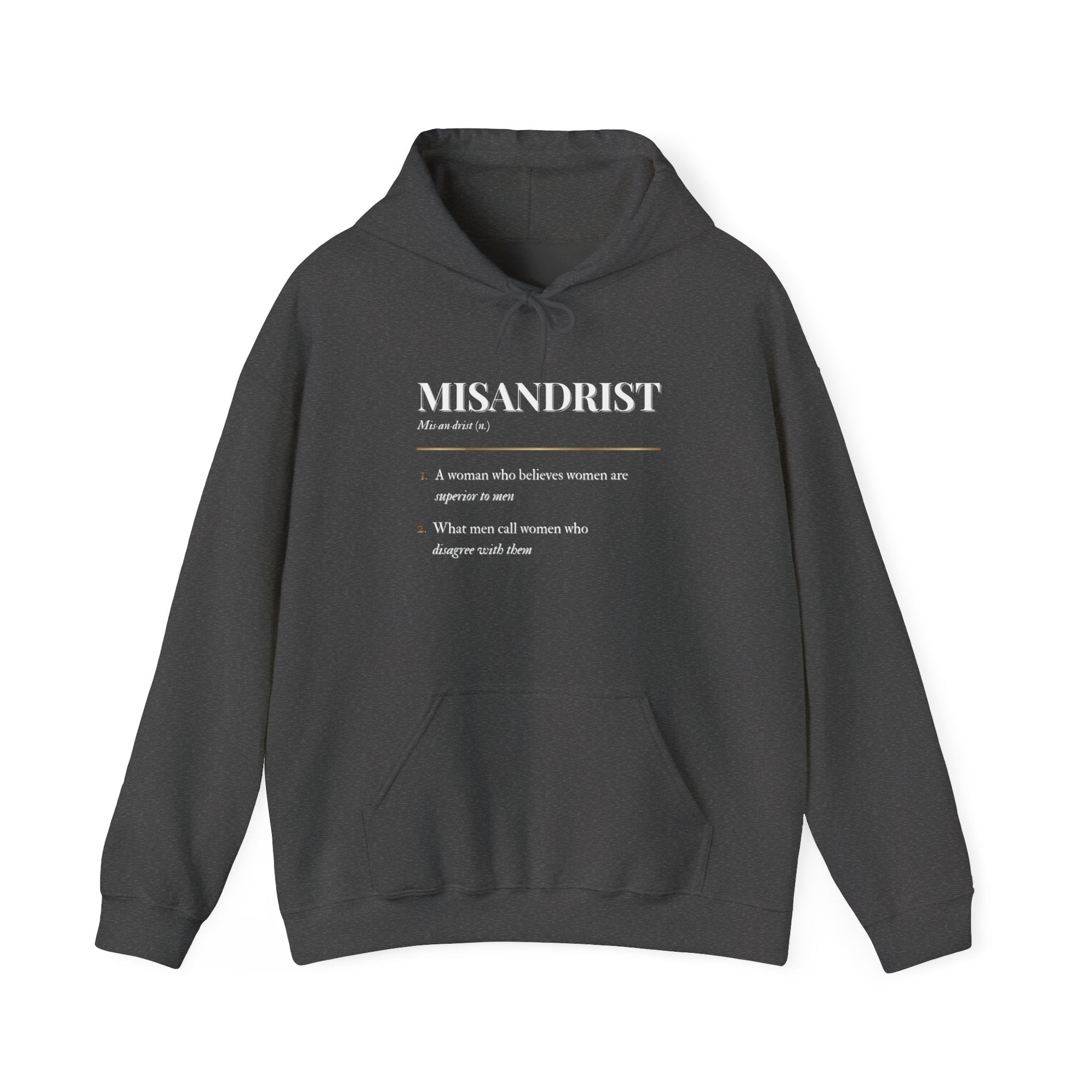 Misandrist Definition Hoodie – Funny Dictionary-Style Anti-Men Graphic Hoodie