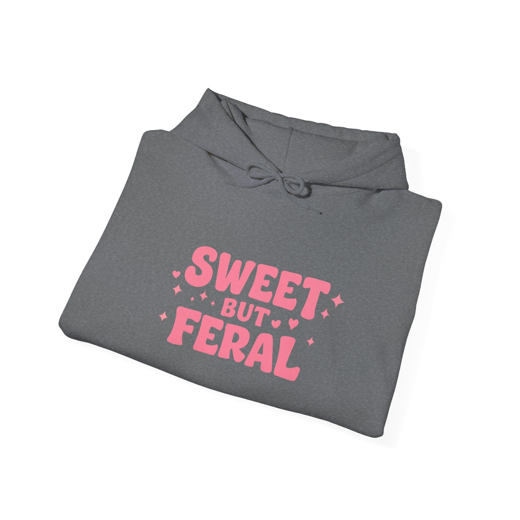 Hoodie — "Sweet But Feral" Pink Graphic Pullover