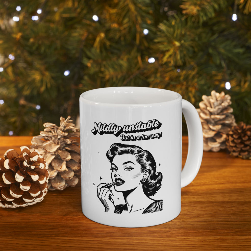 Retro 'Mildly unstable Ceramic Mug — Vintage Pin-Up Coffee Cup (11oz/15oz)