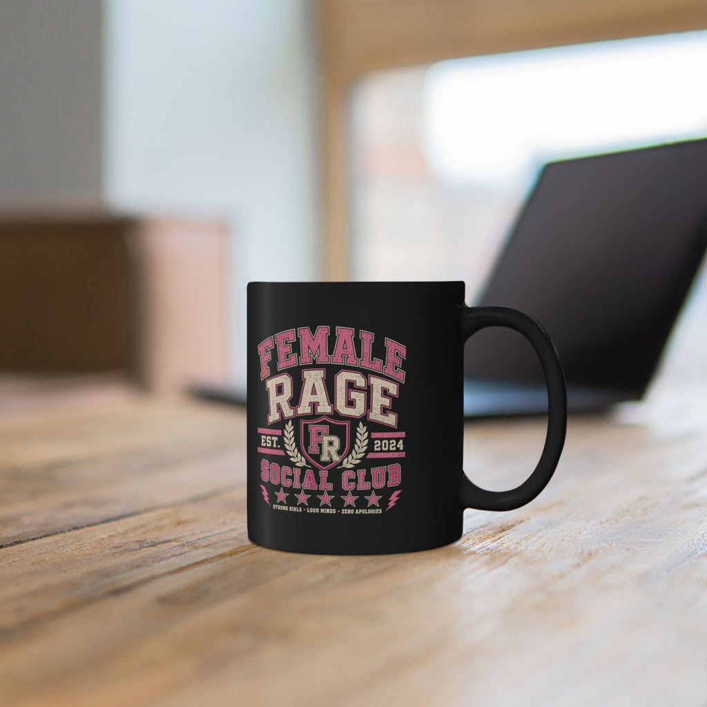 Female Rage Social Club Mug | Pretty. Pissed. Powerful.