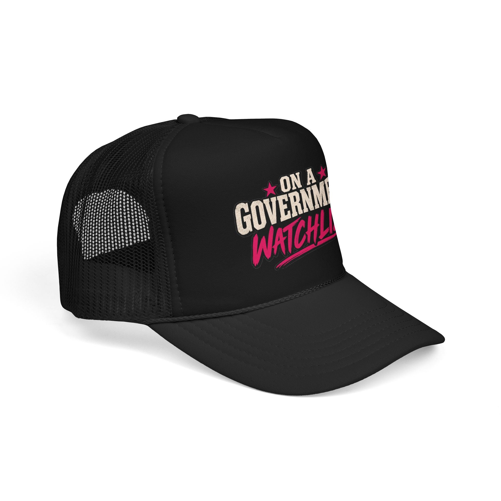 “On A Government Watchlist” Funny Trucker Hat | Sarcastic Snapback Cap
