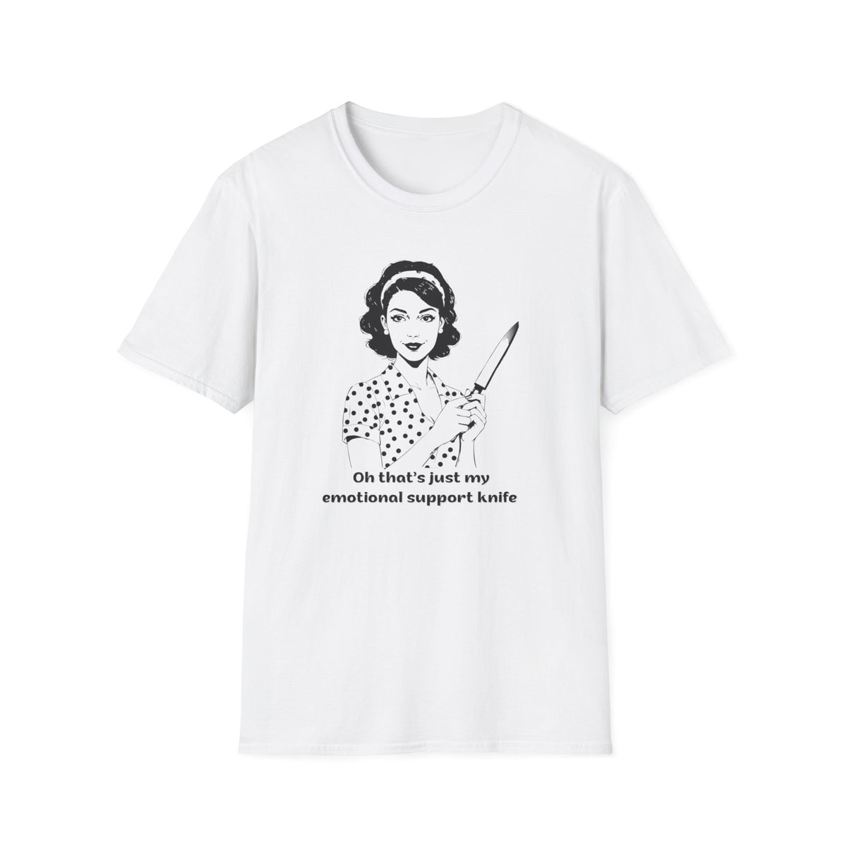 Women's Tee — "Oh That’s Just My Emotional Support Knife" Retro Graphic
