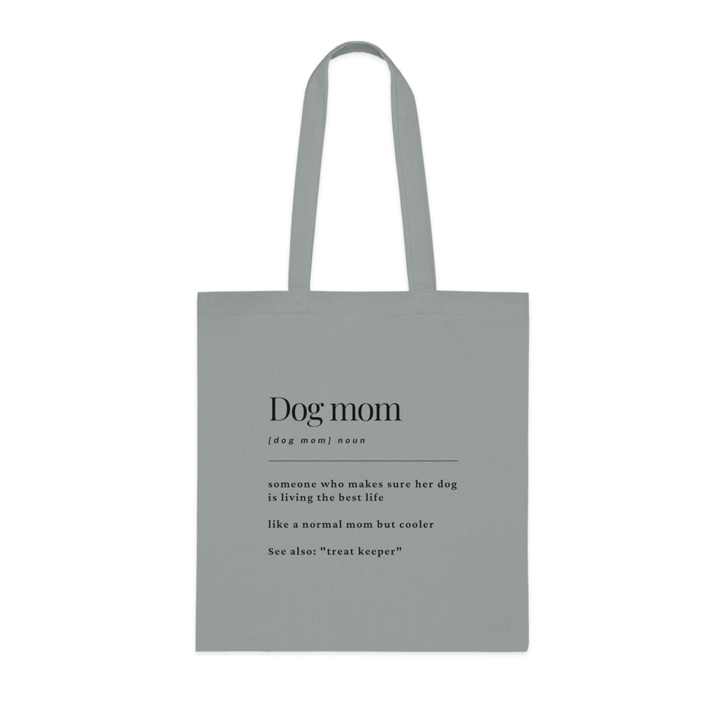 Dog Mom Definition Cotton Tote — Funny Dog Lover Gift Tote Bag