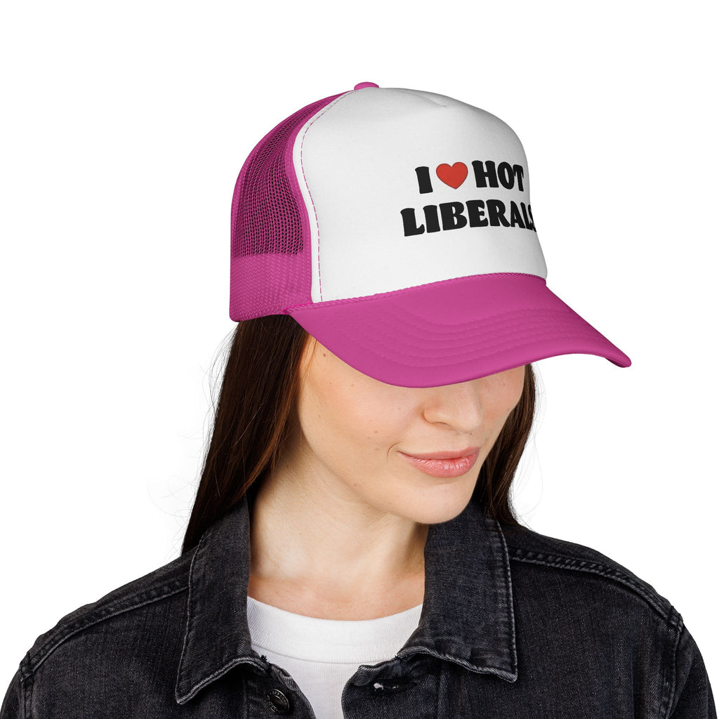 I  heart Hot Liberals Trucker Cap — Funny political trucker hat