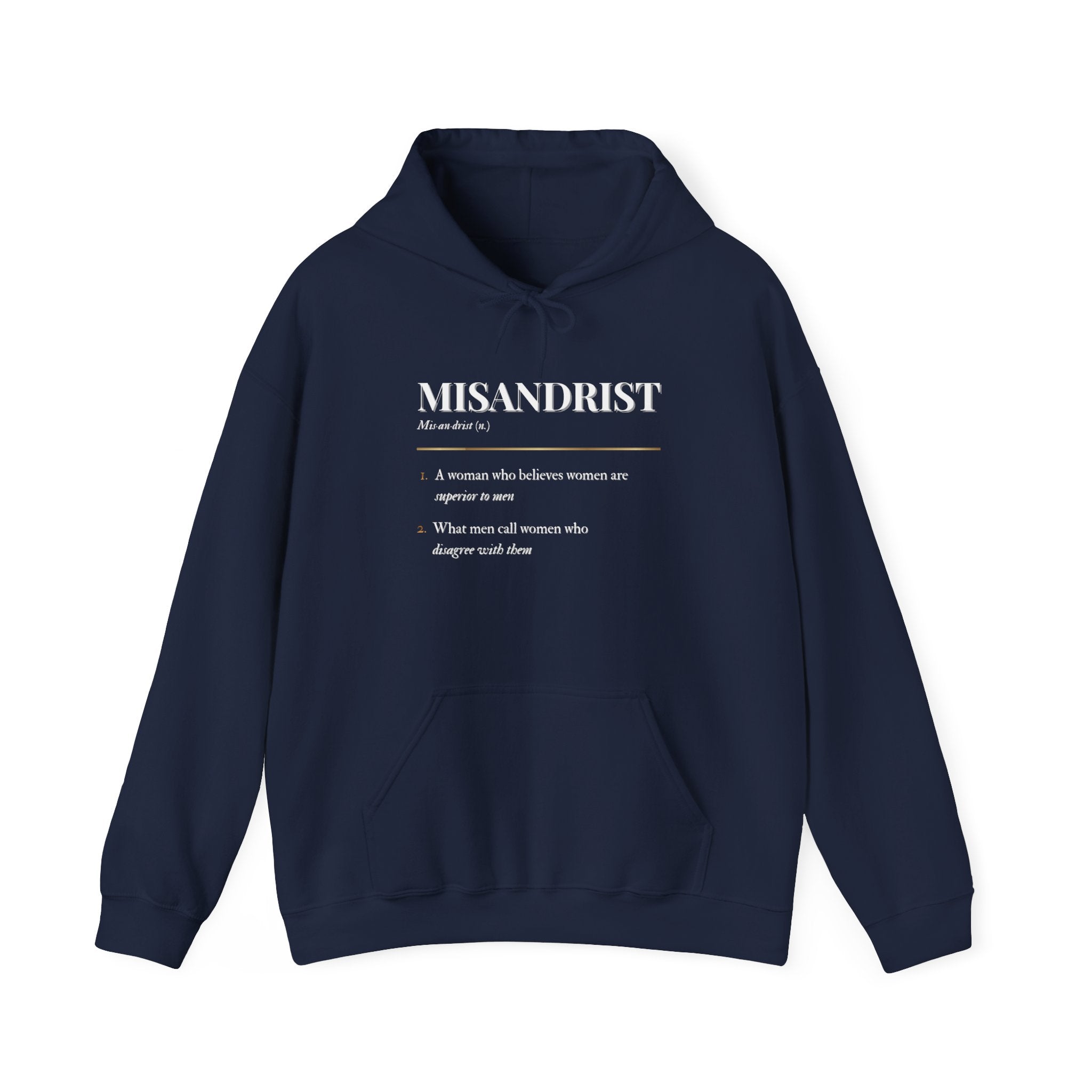 Misandrist Definition Hoodie – Funny Dictionary-Style Anti-Men Graphic Hoodie