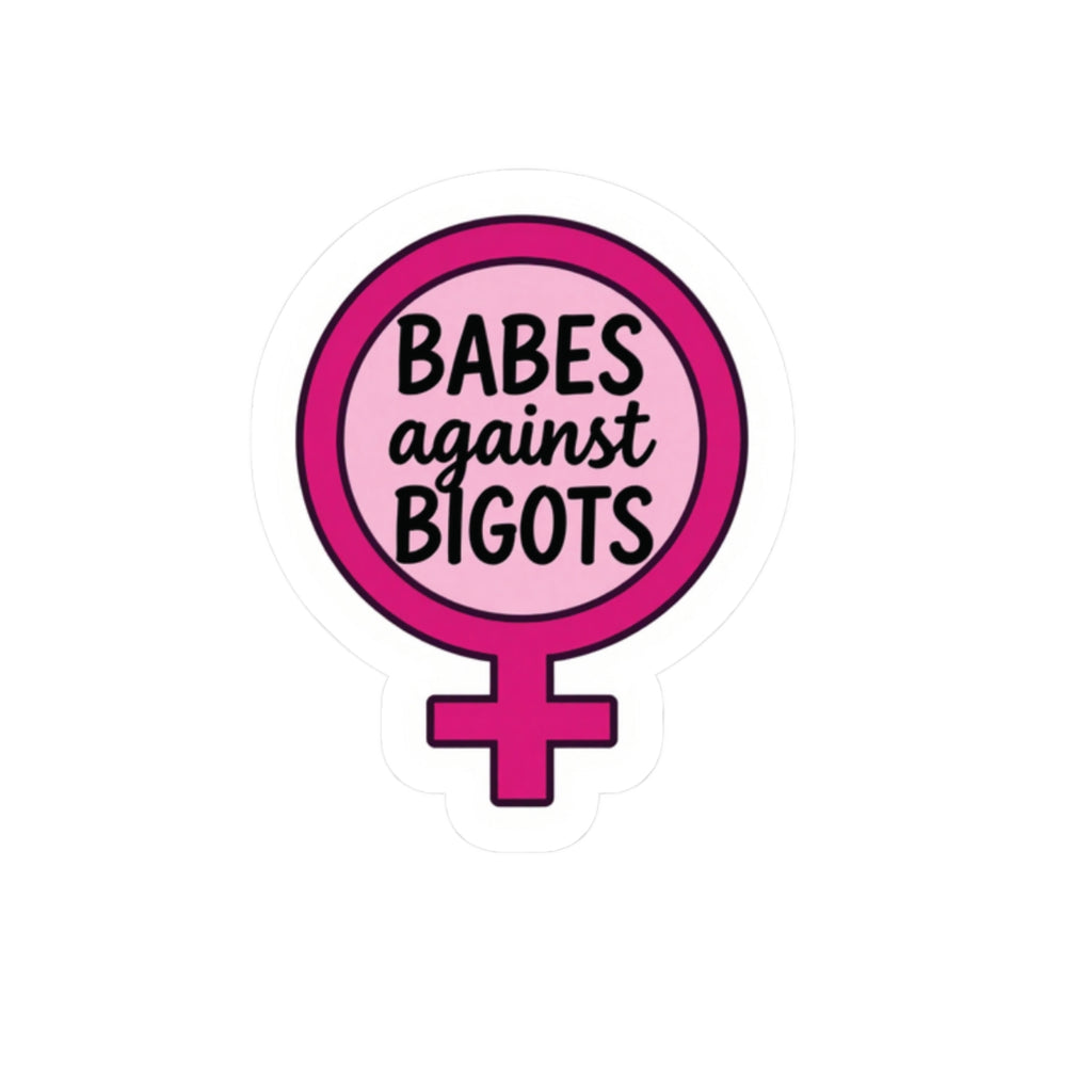 Babes Against Bigots Sticker — Feminist Venus Symbol Sticker