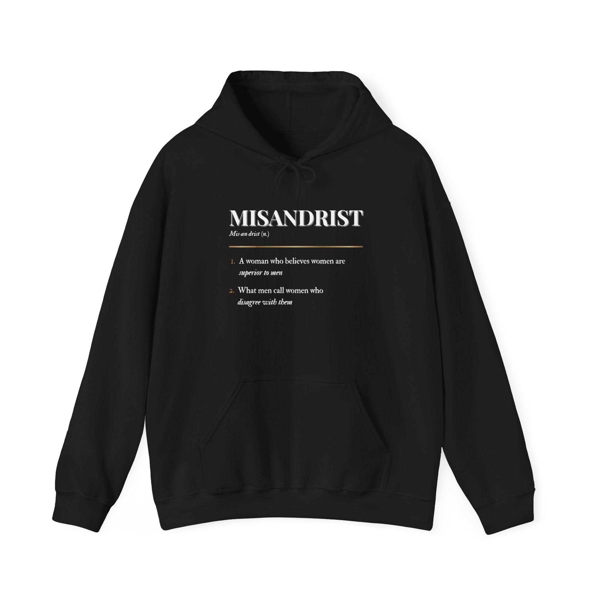 Misandrist Definition Hoodie – Funny Dictionary-Style Anti-Men Graphic Hoodie