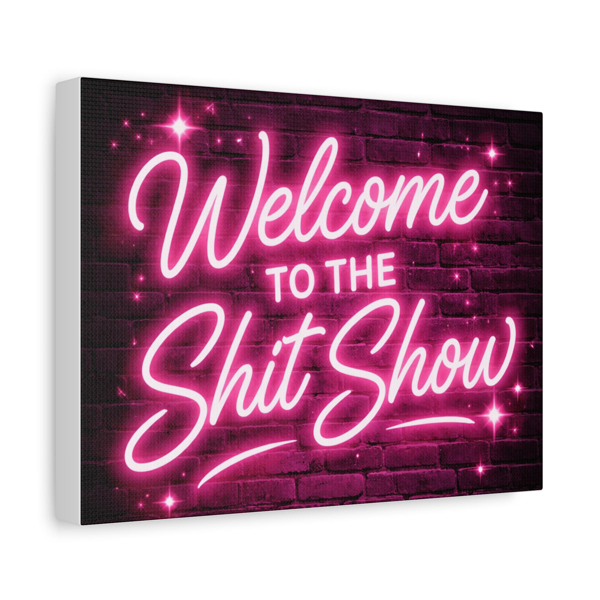 Canvas Wall Art – "Welcome to the Shit Show" Neon Sign Decor