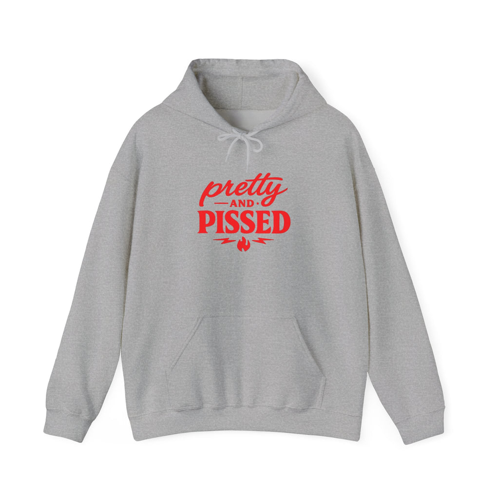 Pretty & Pissed Hoodie — Women's Attitude Graphic Hoodie