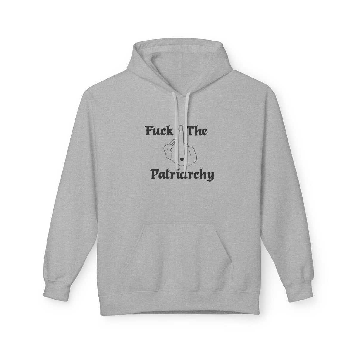 Fuck the Patriarchy Hoodie — Feminist Statement Pullover