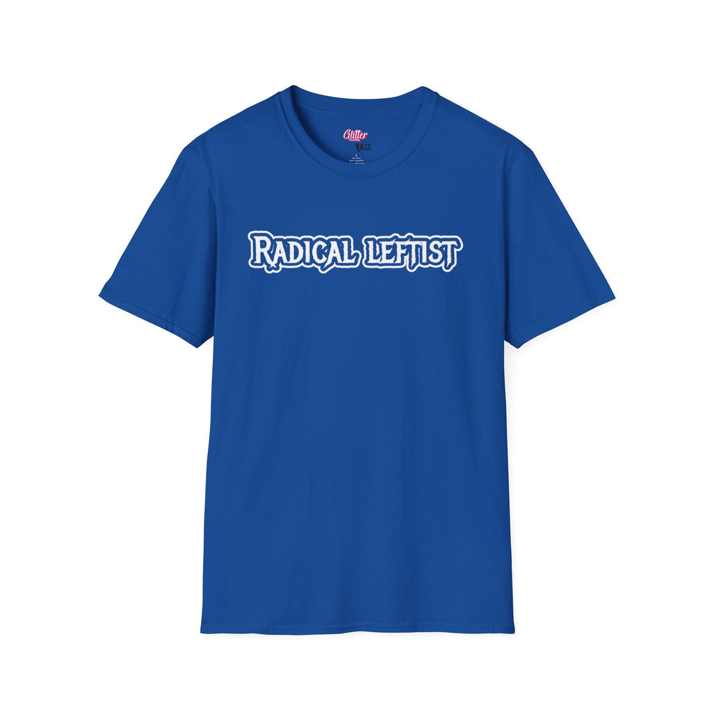Radical Leftist T-Shirt