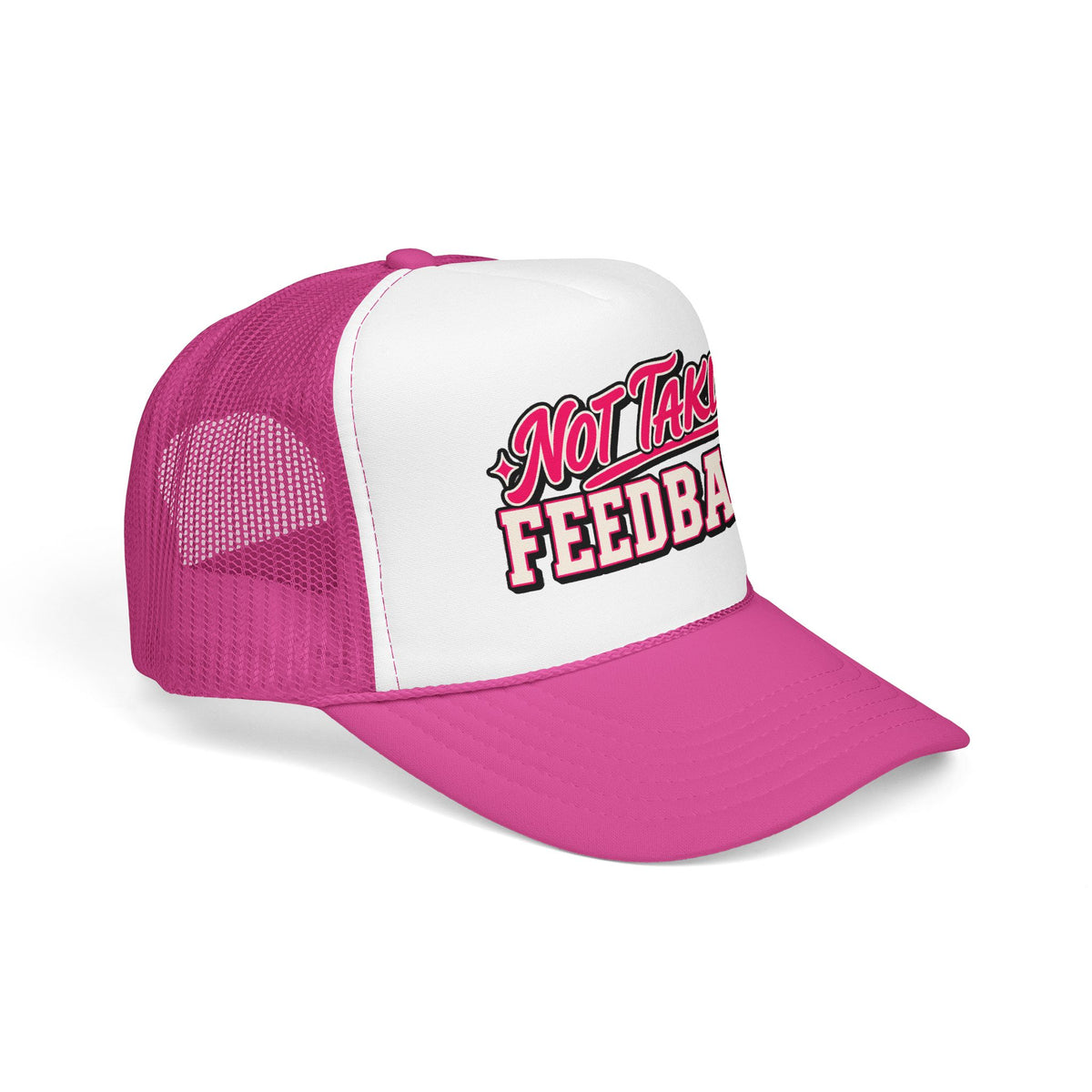 Not Taking Feedback Trucker Hat – Funny Retro Script Foam Mesh Cap
