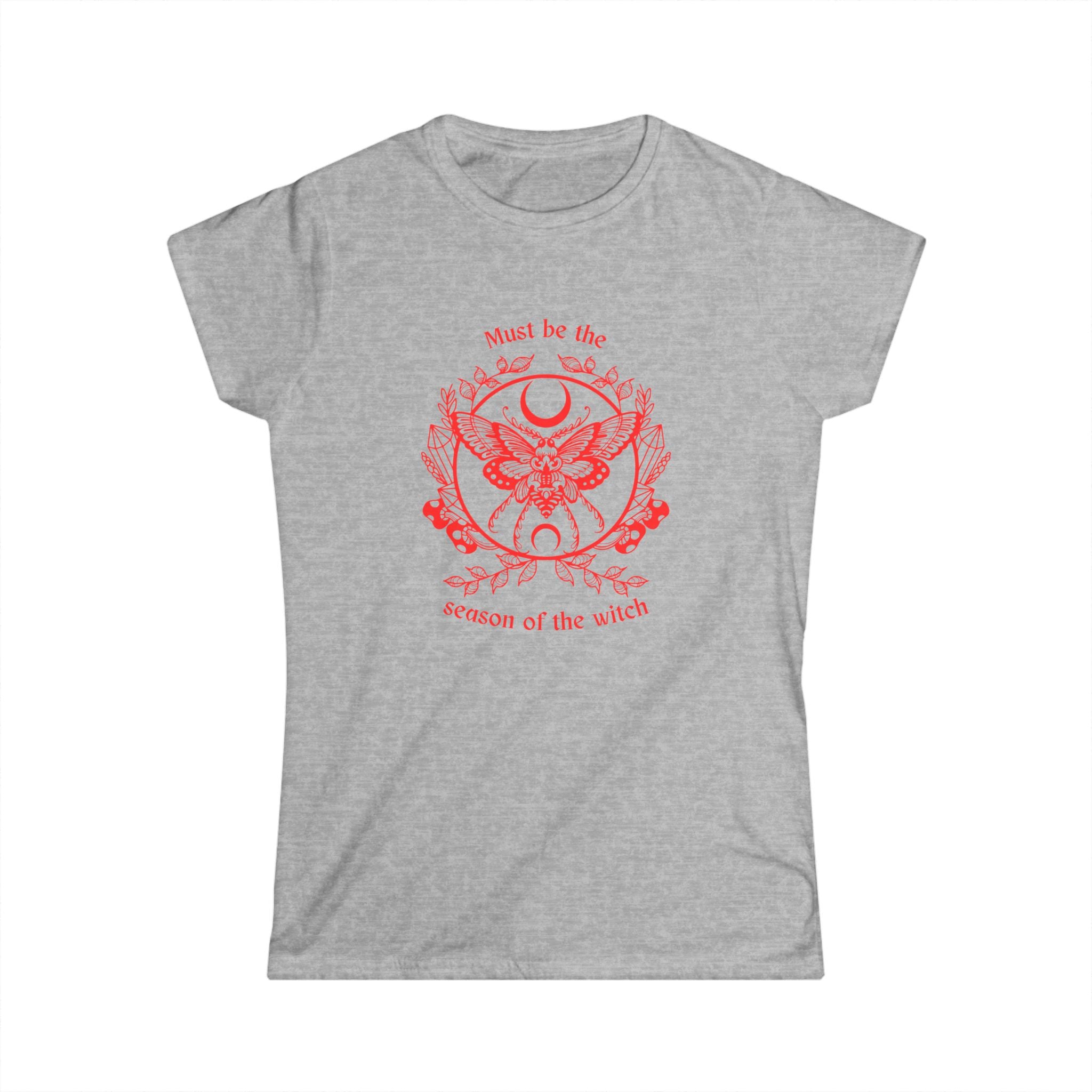 Women’s  heather gray witchy t shirt with bold red text reading “must be the season of the witch” with a moth, circle of crystals and moon graphic. 