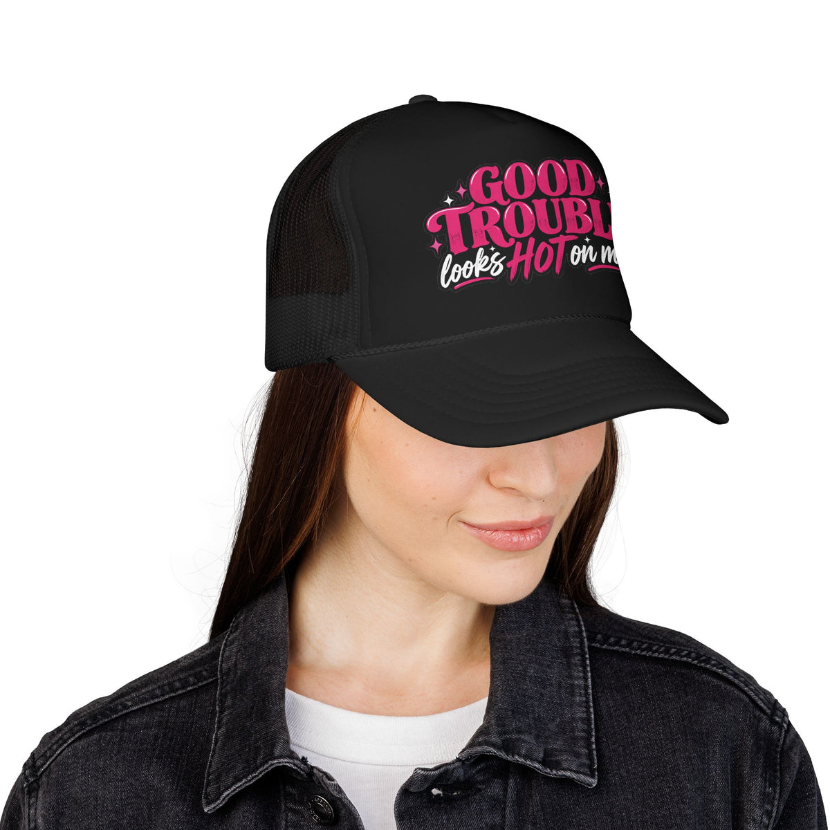 Trucker Hat — "Good Trouble Looks Hot on Me"