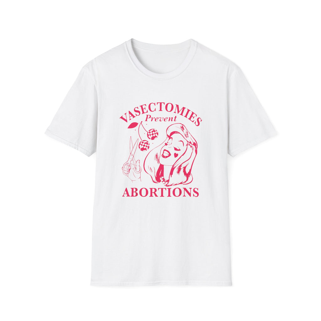 'Vasectomies Prevent Abortions' Feminist Pro-Choice Graphic Tee