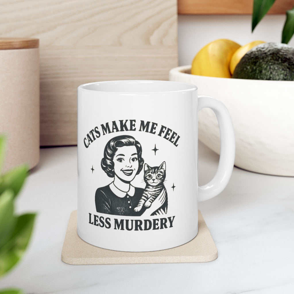 Cats Make Me Feel Less Miserable Ceramic Mug — Funny Cat Lover Coffee Cup (11 oz)