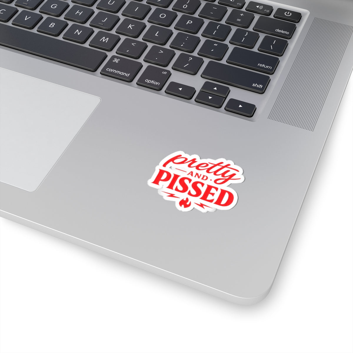 Pretty and Pissed Sticker — Funny Red Kiss-Cut Vinyl Sticker for Laptops & Water Bottles