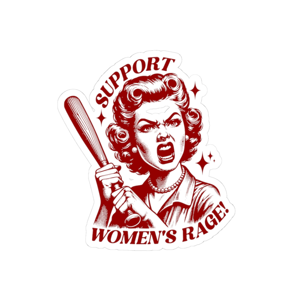 Support Women's Rage Kiss-Cut Sticker — Retro Feminist Baseball Bat Design