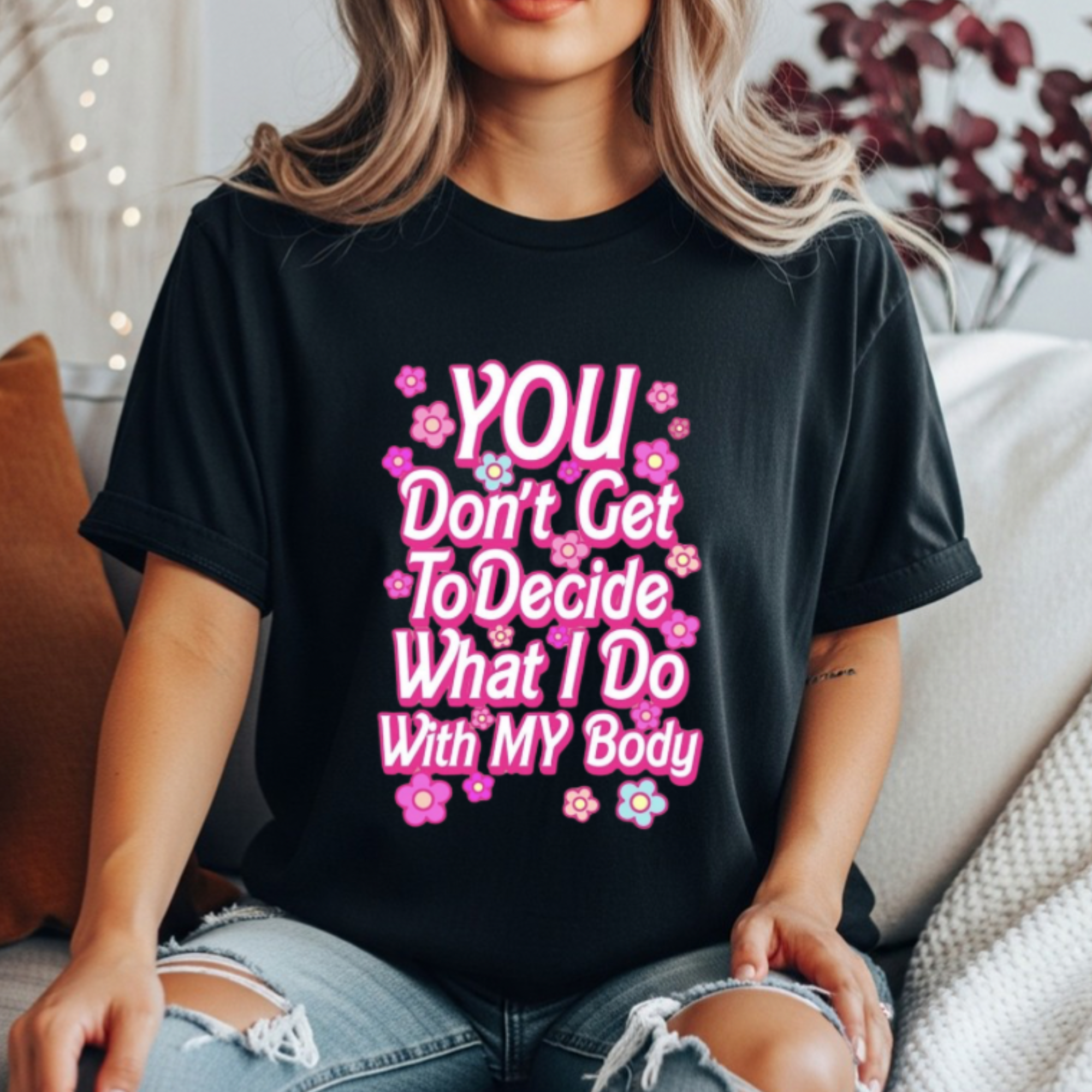 Feminist pro choice t shirt with pink text floral