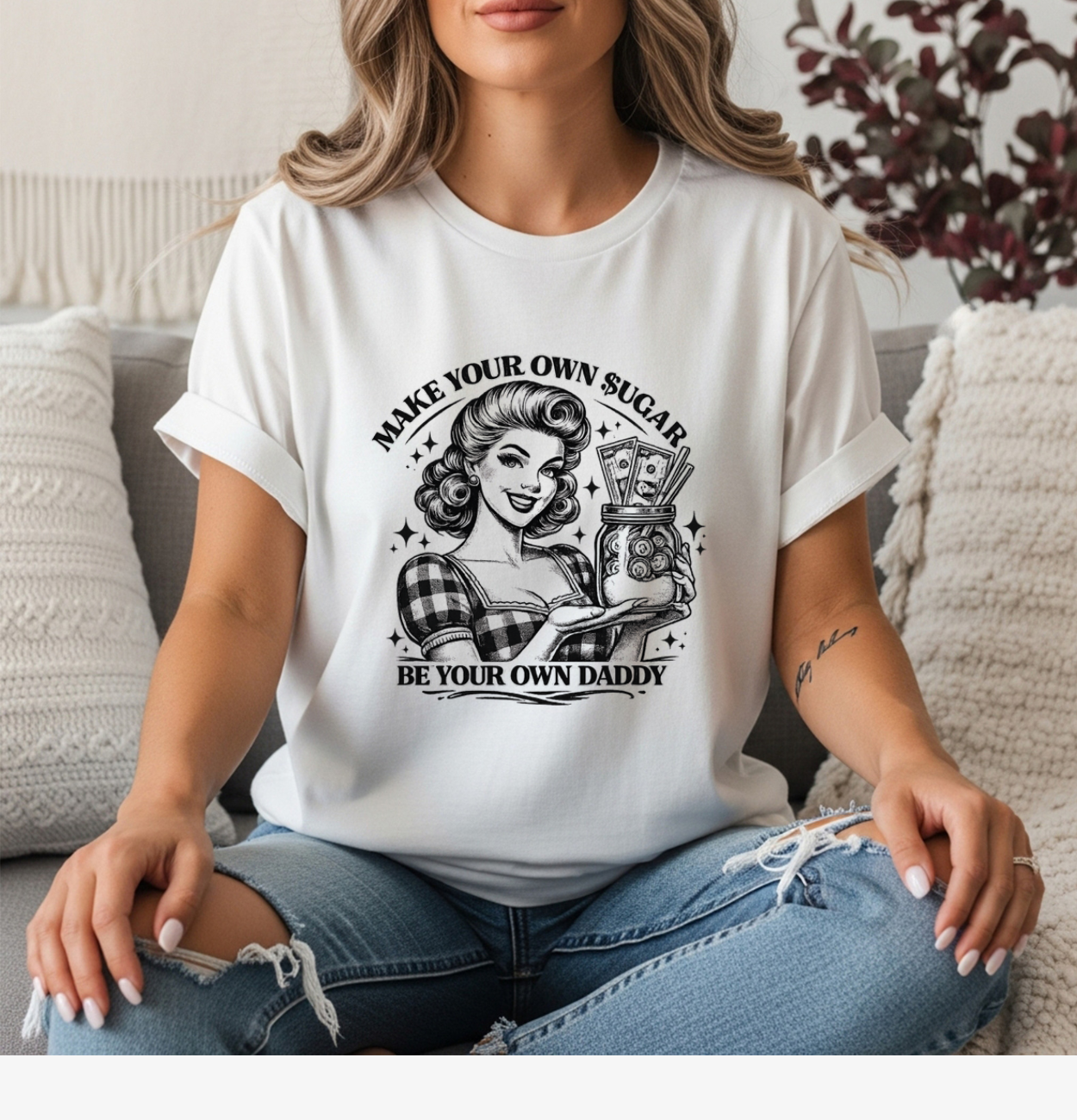 Women’s Tee — "Make Your Own Sugar, Be Your Own Daddy" Retro T‑Shirt