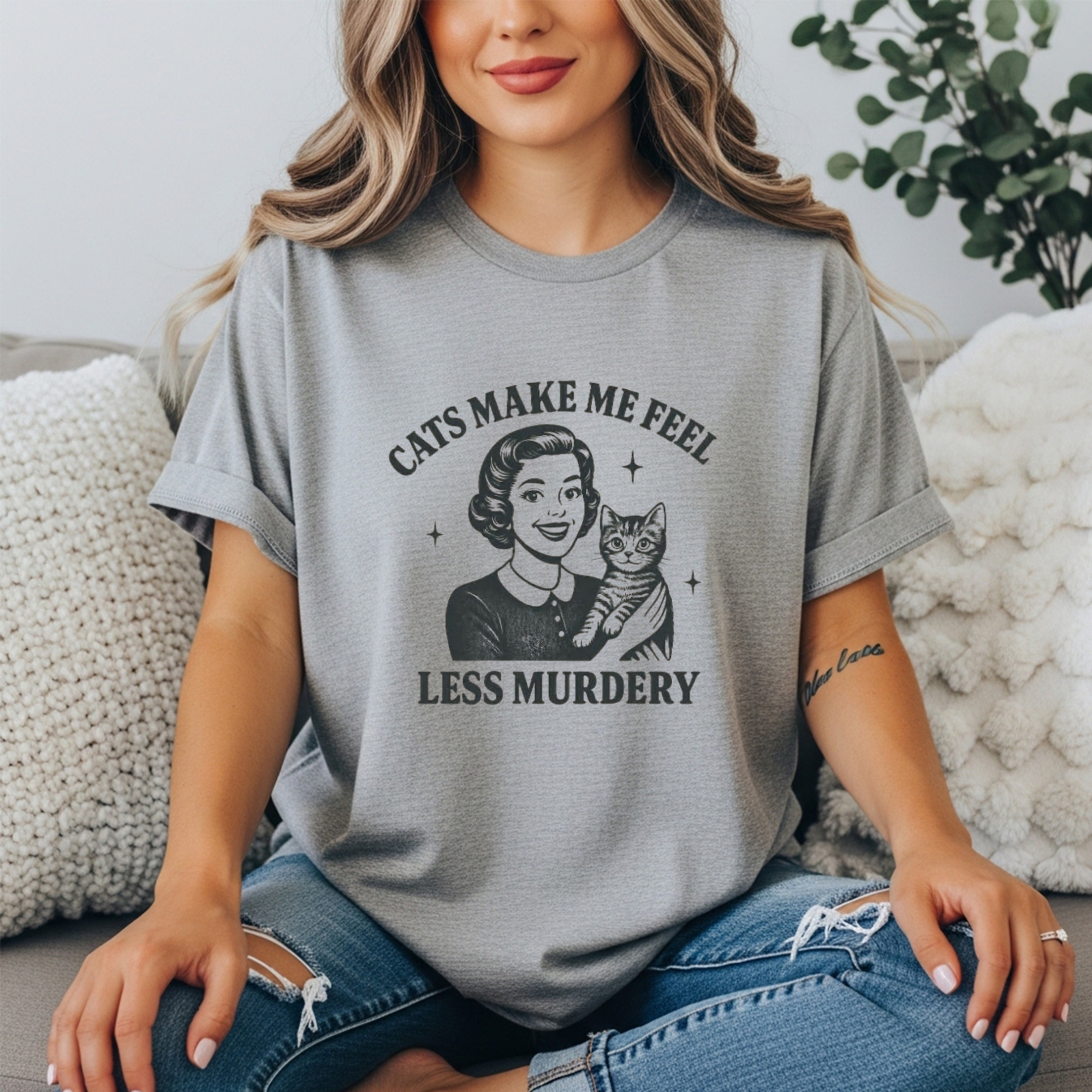 Cats Make Me Feel Less Murdery Shirt | Funny Cat Mom Graphic Tee | Vintage Housewife Cat Shirt