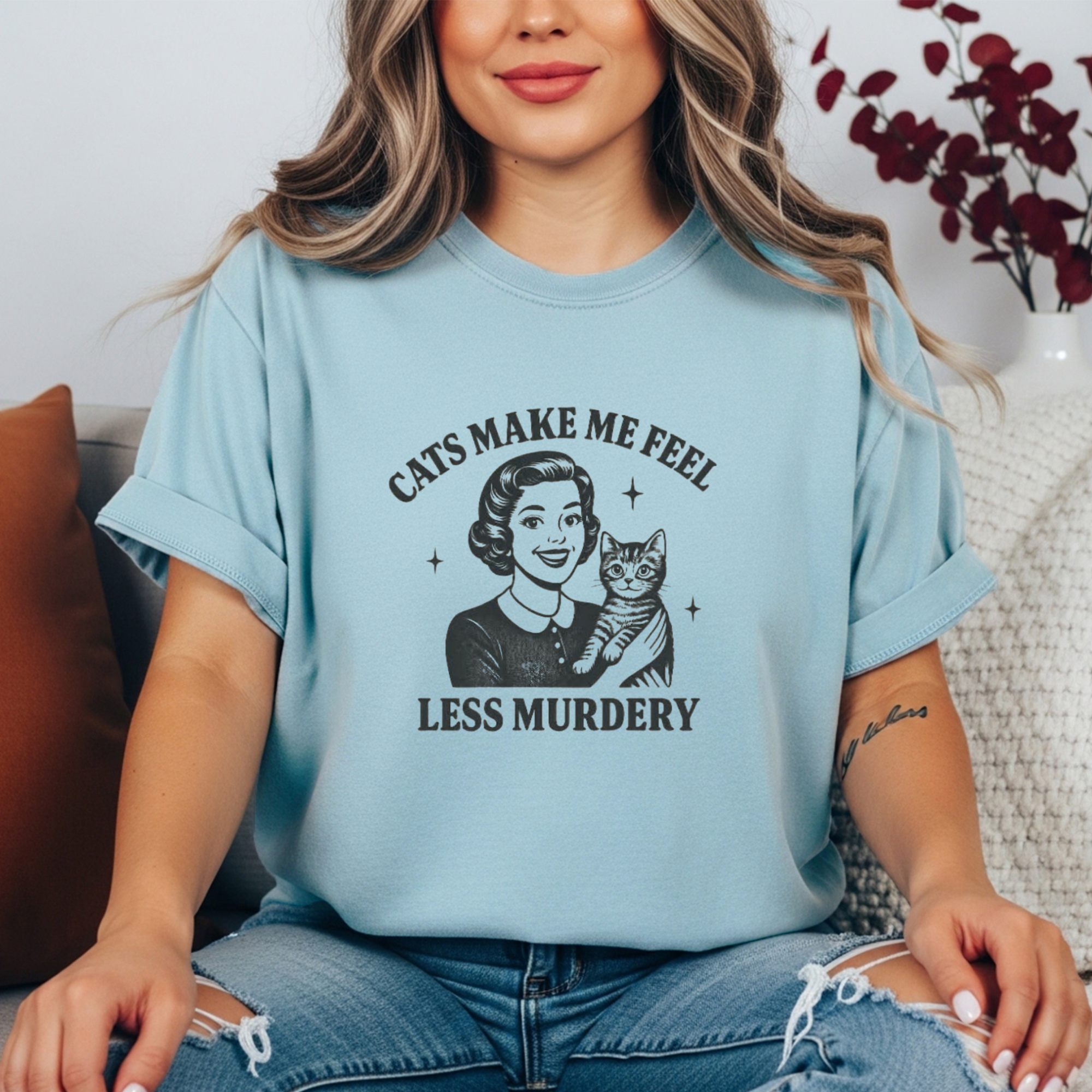 Cats Make Me Feel Less Murdery Shirt | Funny Cat Mom Graphic Tee | Vintage Housewife Cat Shirt