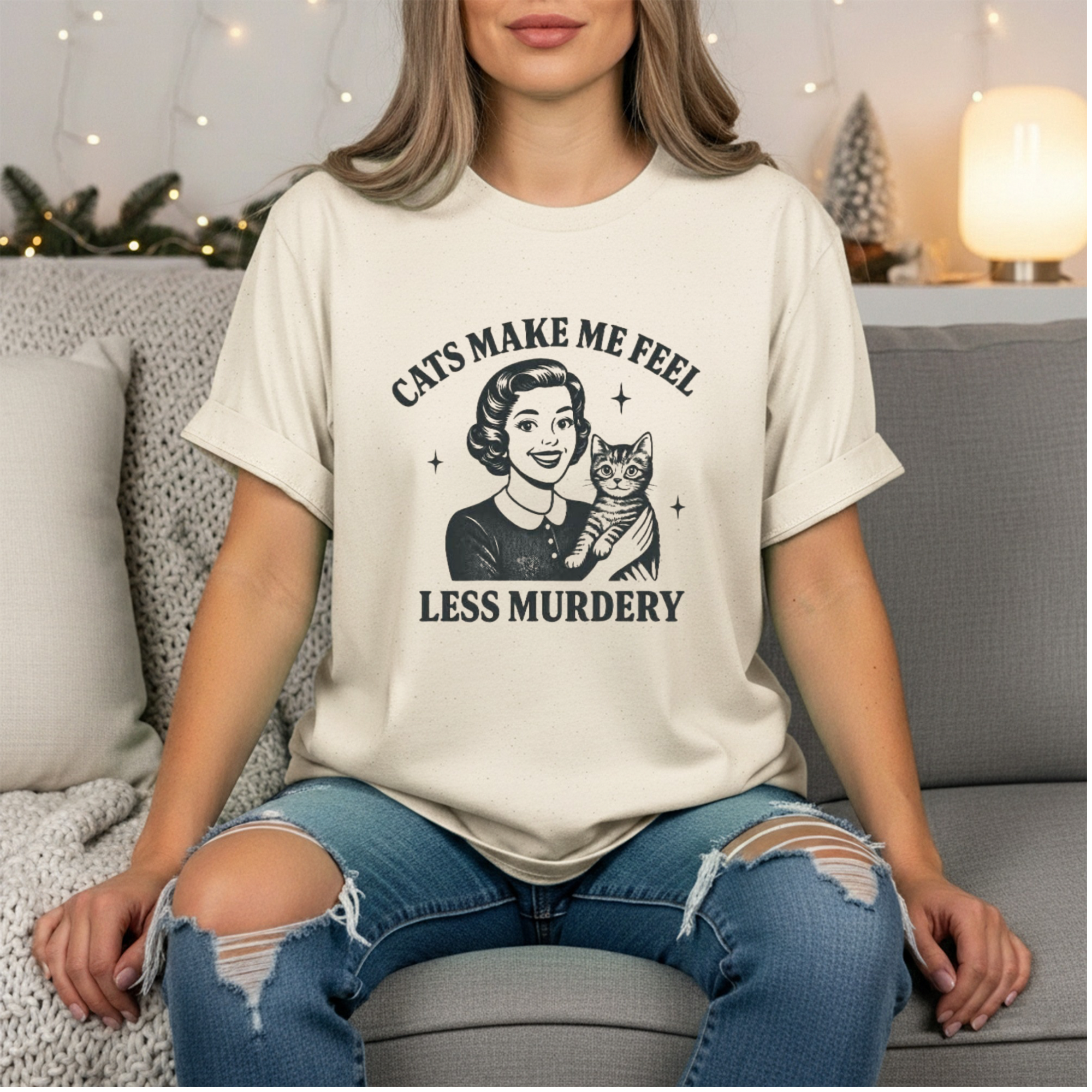 Cats Make Me Feel Less Murdery Shirt | Funny Cat Mom Graphic Tee | Vintage Housewife Cat Shirt