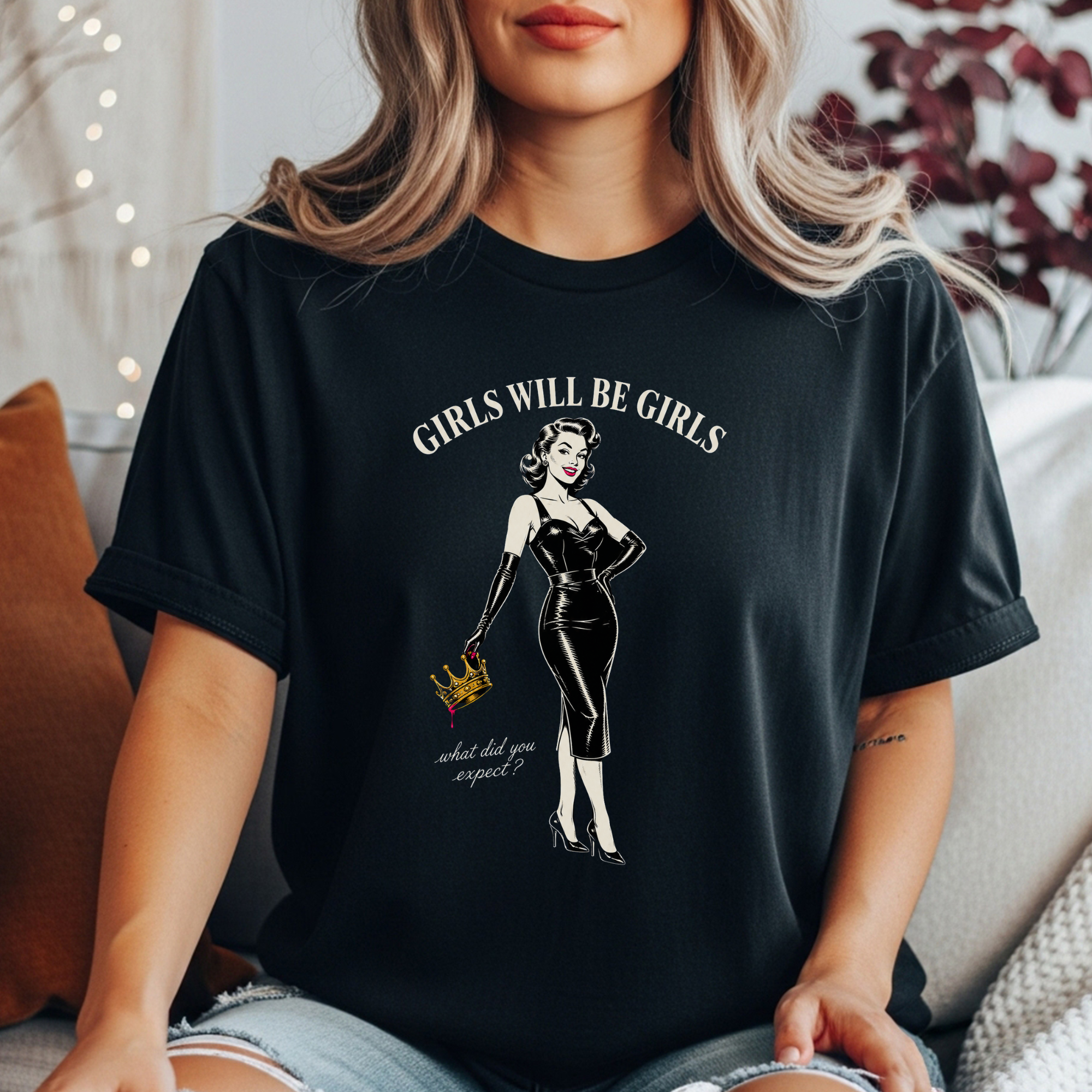 Girls Will Be Girls T-Shirt | Dark Feminist Pin-Up Tee | Vintage Graphic Shirt | Feminist Gift | Black Unisex Tee