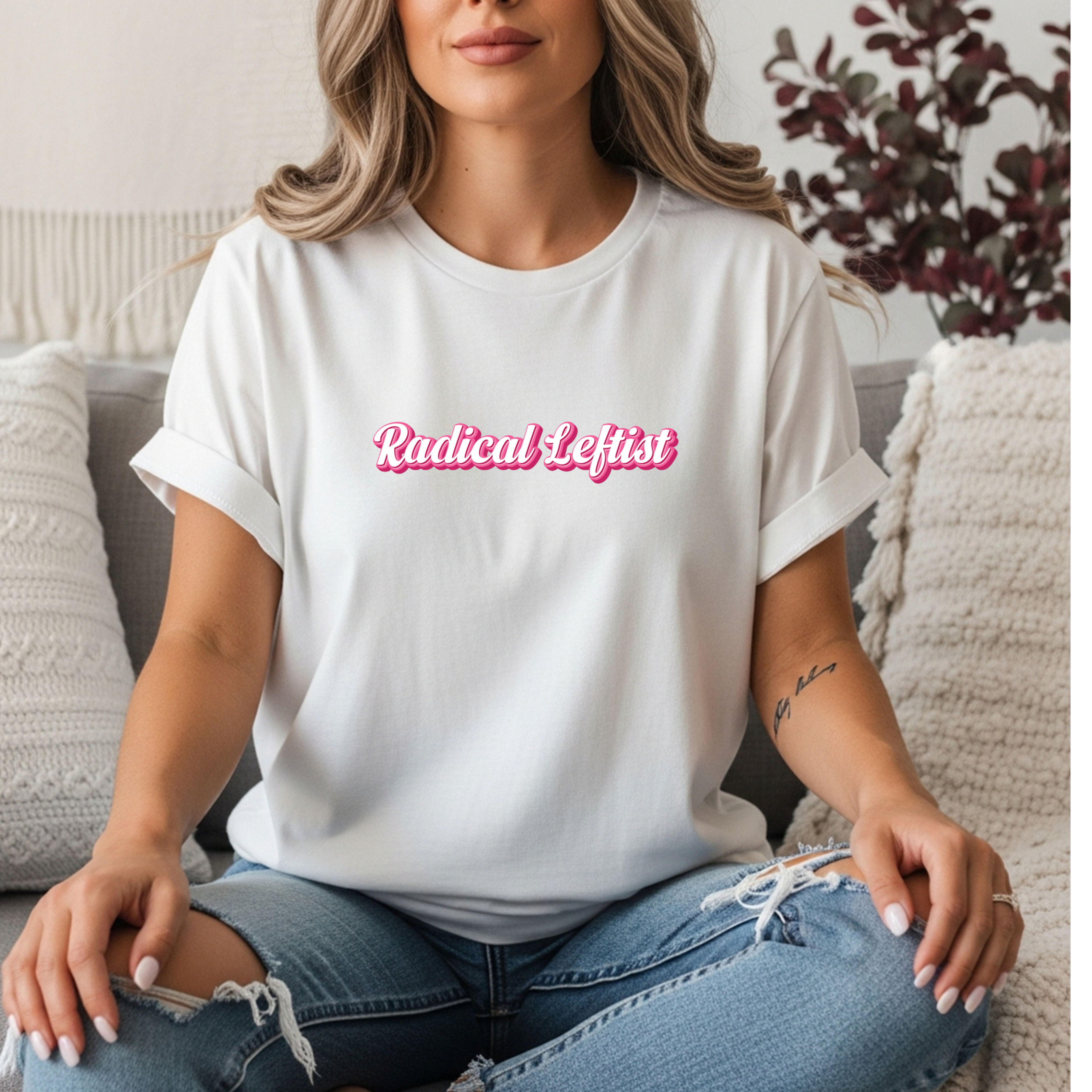 Radical Leftist Tee — Pink Script Political Statement T-Shirt
