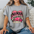 “No Man Required” Assembly Complete Feminist Tee | Sarcastic Vintage-Style Graphic T-Shirt
