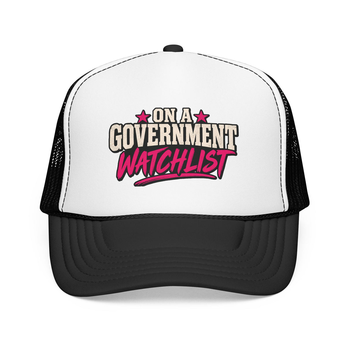 “On A Government Watchlist” Funny Trucker Hat | Sarcastic Snapback Cap