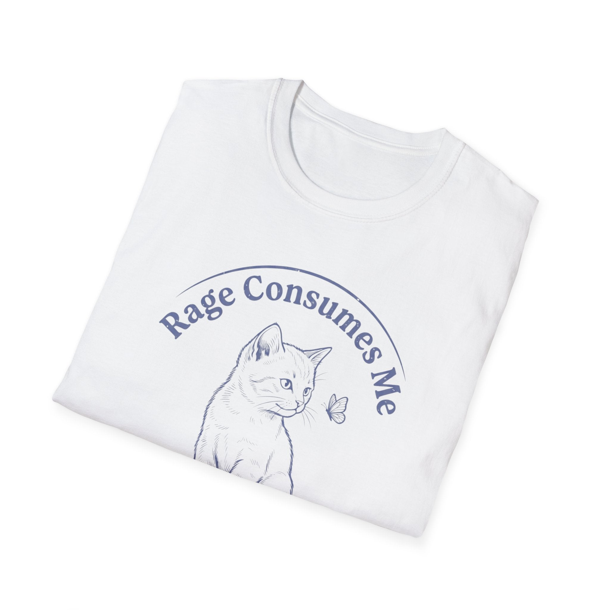 Rage Consumes Me Cat Shirt | Funny Angry Cat Tee | Cute But Unhinged | Sarcastic Cat Lover Gift
