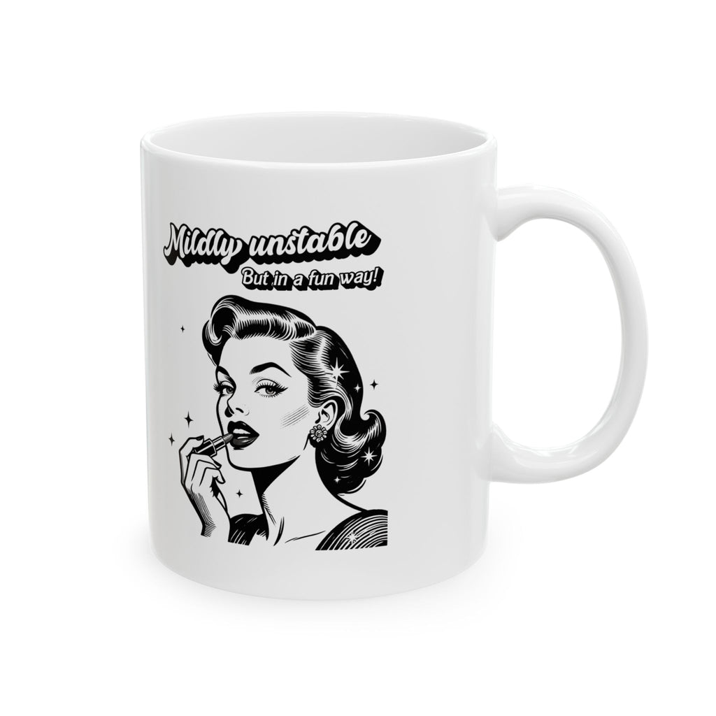 Retro 'Mildly unstable Ceramic Mug — Vintage Pin-Up Coffee Cup (11oz/15oz)