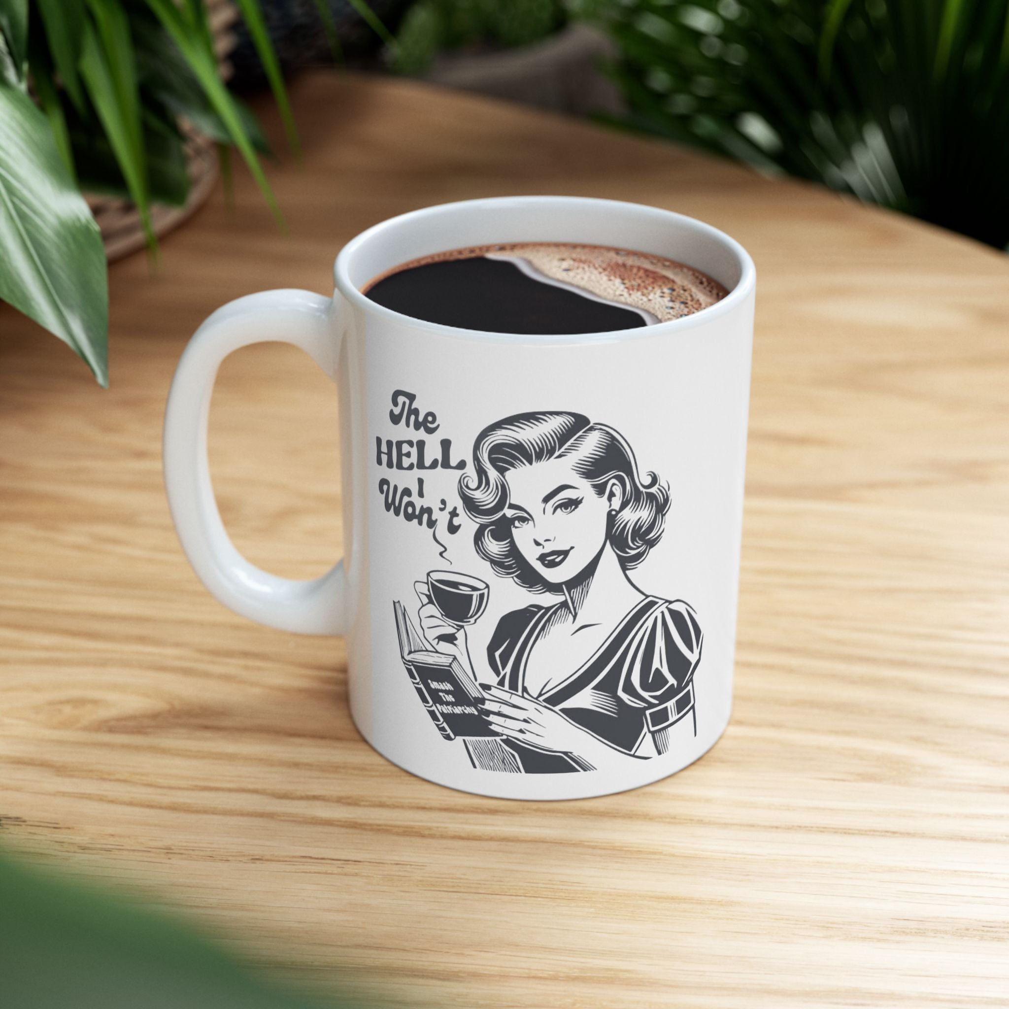 Feminist Retro Housewife Ceramic Mug — Vintage Kitchen Coffee Cup