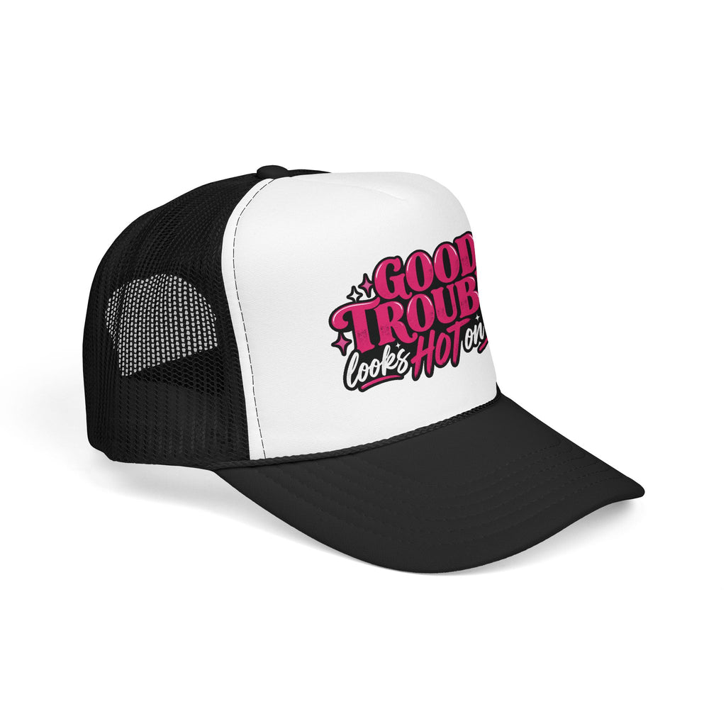 Trucker Hat — "Good Trouble Looks Hot on Me"