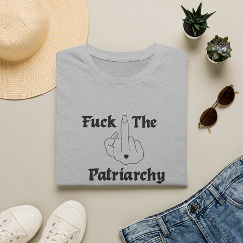"Fuck The Patriarchy" Women's Tee — Feminist Graphic Shirt, Protest & Activist Top