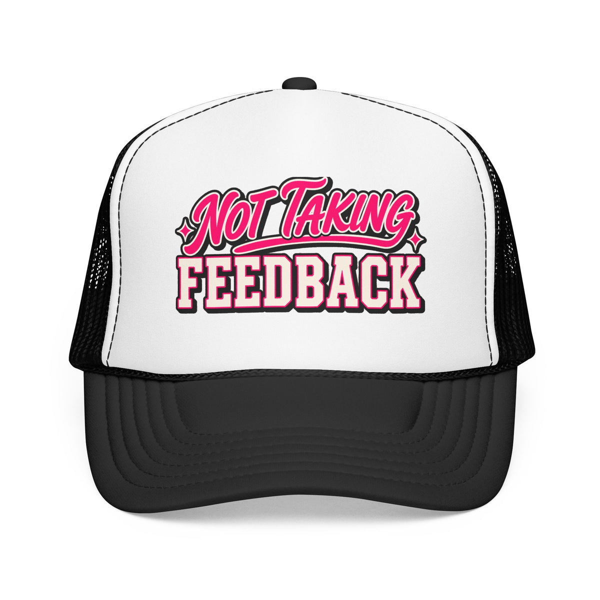 Not Taking Feedback Trucker Hat – Funny Retro Script Foam Mesh Cap