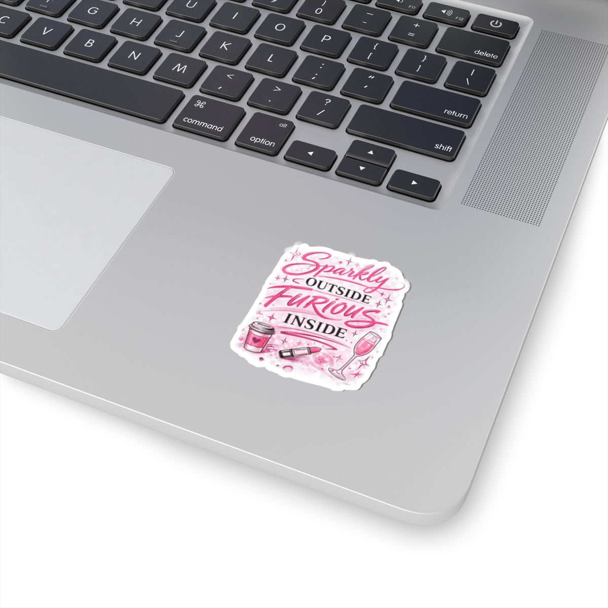 Sparkly Outside, Furious Inside Kiss-Cut Sticker